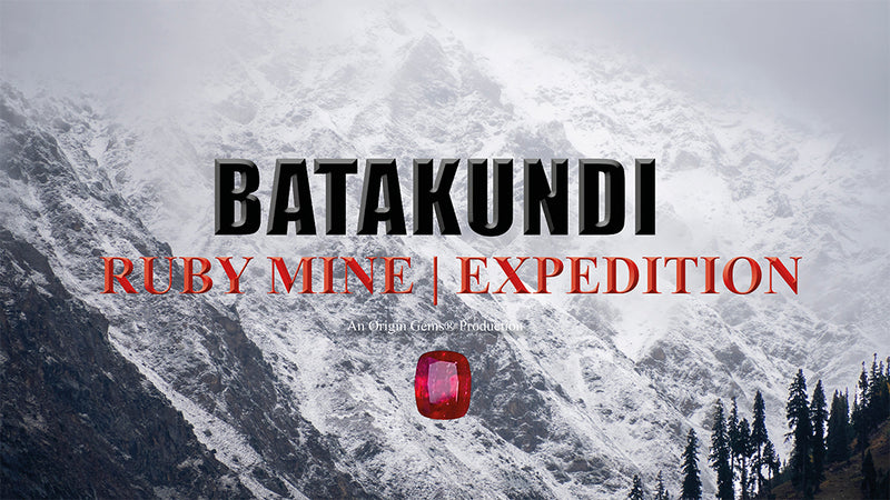 Batakundi Ruby Mine Expedition | Gem Trails of Pakistan S1E1